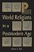 Book World Religions in a Postmodern Age (Paragon Issues in Philosophy)