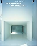 New Spiritual Architecture