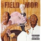 From the Roota to the Roota by  Field Mob 