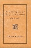 A Critique of Adjudication [fin de siècle]
