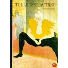 Toulouse-Lautrec (World of Art)