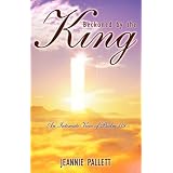 Beckoned by the King: An Intimate View of Psalm 119, with Bible Study Questionsby Jeannie Pallett
