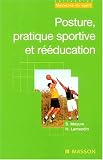 Posture  pratique sportive et rééducation