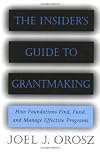 The Insider's Guide to Grantmaking