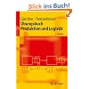 �bungsbuch Produktion und Logistik (Springer-Lehrbuch)