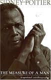 The Measure of a Man: A Spiritual Autobiography
