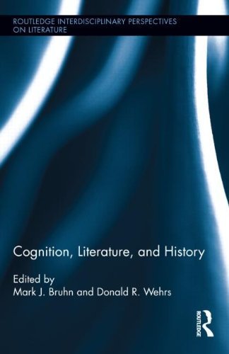 Cognition, Literature, and History (Routledge Interdisciplinary Perspectives on Literature) (2013-11-22)