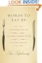 Words to Eat By: Five Foods and the Culinary History of the English Language