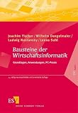 Bild zu: Bausteine der Wirtschaftsinformatik: Grundlagen und Anwendungen