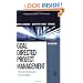 Goal Directed Project Management: Effective Techniques and Strategies