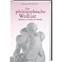 Die philosophische Wollust: Sinnliches von Sokrate&hellip von Stefanie Voigt