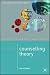 Mastering Counselling Theory (Palgrave Master)