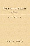 Wife after death : a comedy