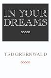 In Your Dreams