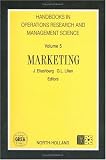 Review Elsevier Science Pub Co  / Handbooks in Operations Research and Management Science, 5: Marketing (Handbooks in Operations Research and Management Science)