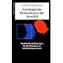 Soziologische Dimensionen der Identit�t: Strukturelle Bedingungen f�r die Teilnahme an Interaktionsprozessen