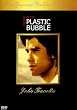 The Boy in the Plastic Bubble