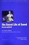 The Secret Life of Saeed: The Pessoptimist (Interlink World Fiction Series)
