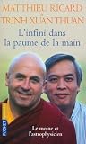L'Infini dans la paume de la main - Le moine et l'astrophysicien
