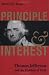 Principle and Interest: Thomas Jefferson and the Problem of Debt (Jeffersonian America)