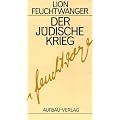 Gesammelte Werke in Einzelb�nden. Die Romane: Josephus Trilogie: Der j�dische Krieg / Die S�hne / Der Tag wird kommen: 3 Bde.