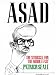 Asad of Syria: The Struggle for the Middle East