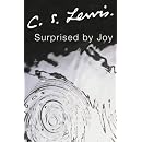 Surprised by Joy (The C.S. Lewis signature classics)