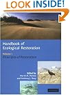 Handbook of Ecological Restoration (Volume 1)
