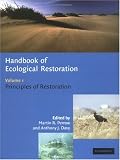 Handbook of Ecological Restoration (Volume 1)