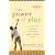 The Power of Play: How Spontaneous, Imaginative Activitites Lead to Happier and Healthier Children