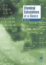 Chemical Calculations at a Glance (Chemistry At a Glance)