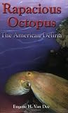 Rapacious Octopus