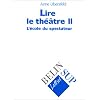 Lire le theatre tome 2