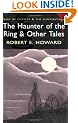 Haunter of the Ring: And Other Tales (Wordsworth Mystery & the Supernatural) (Tales of Mystery & the Supernatural)