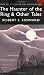 Haunter of the Ring: And Other Tales (Wordsworth Mystery & the Supernatural) (Tales of Mystery & the Supernatural)