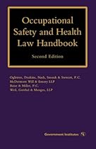 Occupational Safety and Health Law Handbook