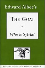The Goat, or, Who Is Sylvia?