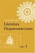 Literatura Hispanoamericana: Antolog�a e introducci�n histrica