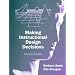 Making Instructional Design Decisions (2nd Edition)