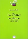 La France moderne, 1498-1789