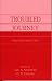 Book Troubled Journey: Nigeria Since the Civil War