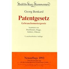 Beck'sche Kurzkommentare, Bd.4, Patentgesetz, Gebrauchsmustergesetz