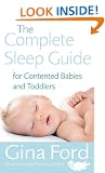 The Complete Sleep Guide For Contented Babies and  Toddlers