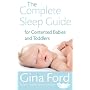 The Complete Sleep Guide For Contented Babies and Toddlers