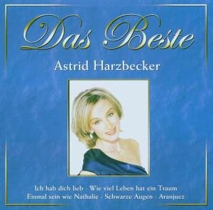 Astrid Harzbecker - Das Beste: Astrid Harzbecker - Zortam Music