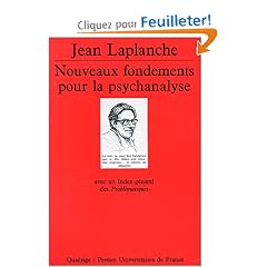 Nouveaux fondements pour la psychanalyse