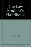 The law student's handbook