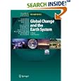 Global Change and the Earth System: A Planet Under Pressure (Global Change - The IGBP Series) by W. Steffen, A. Sanderson, P. Tyson, and J. Jäger