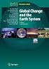 Global Change and the Earth System: A Planet Under Pressure (Global Change - The IGBP Series)