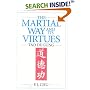 The Martial Way and Its Virtues: The Tao De Gung